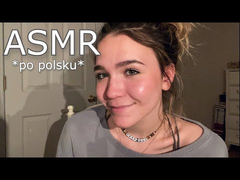 ASMR in Polish/Po Polsku *gentle whispers*