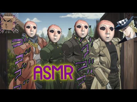 ASMR THAT CAN PUT STAND USERS TO SLEEP (JOJO'S BIZARRE ADVENTURE ASMR) - BLIND ASMR