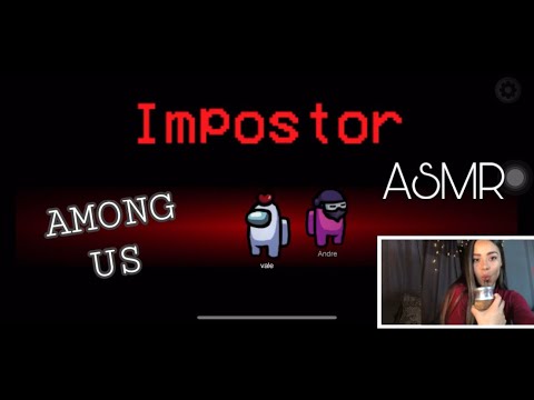 ASMR ESPAÑOL -  GAMEPLAY AMONG US * SIENDO IMPOSTOR *