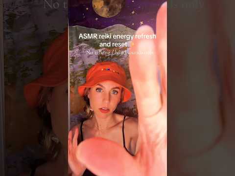 ASMR reiki energy reset