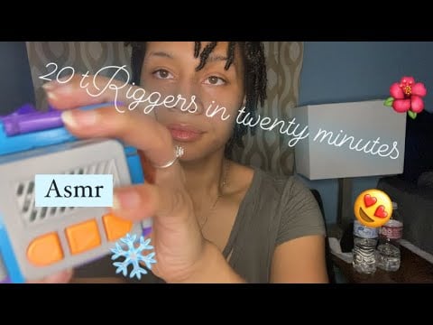 ASMR - Twenty Triggers in Twenty Minutes