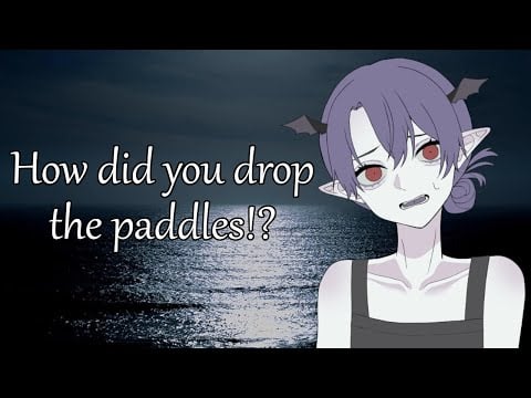 Stuck In A Canoe With An Anxious Vampire Girl (ASMR Roleplay) [F4A]