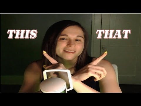 ASMR This or That? Which triggers make you tingle?⚡️