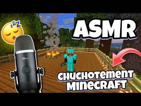 ASMR Français • CHUCHOTEMENT TRÈS PROCHE DU MICRO SUR MA SURVIE MINECRAFT POUR DORMIR 😴 
