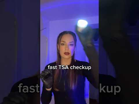 Random TSA checkup‼️ #fastasmr #fastandaggressiveasmr #asmr #asmrsounds #lighttriggers #patdown