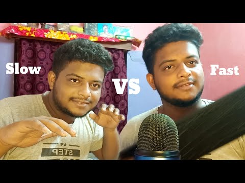 ASMR Fast VS Slow ⚡