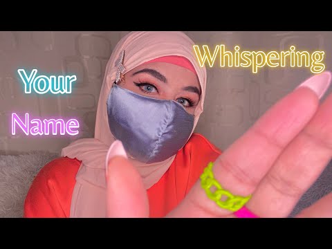 ASMR - Whispering Your Name / Whispering My subscribers Name 💕#handmovementsasmr #asmr