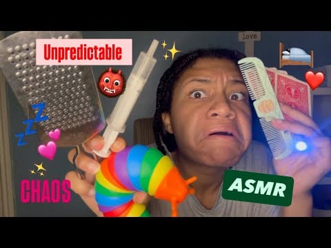 ASMR - UNPREDICTABLE CHAOTIC ROLEPLAY