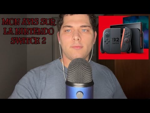ASMR Français : MON AVIS SUR LA NINTENDO SWITCH 2 🎮