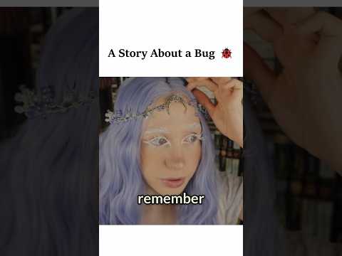A story about a bug 🐞 #asmr