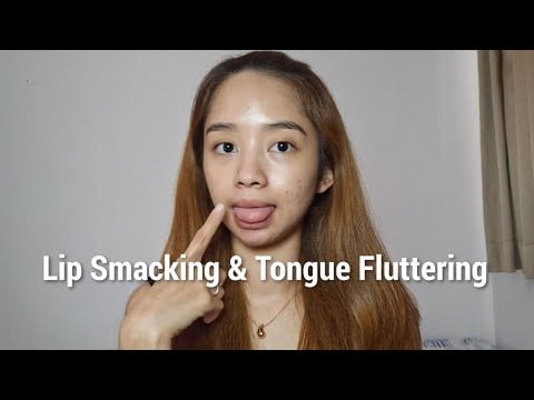 ASMR lip licking, smacking & tongue fluttering