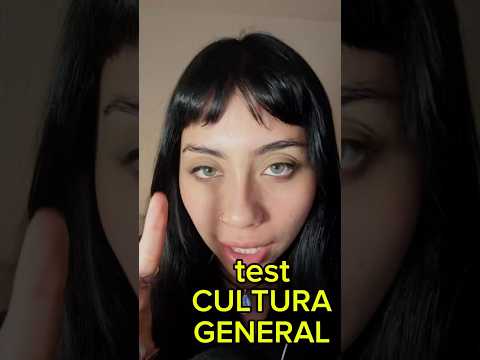 TEST de cultura general ASMR