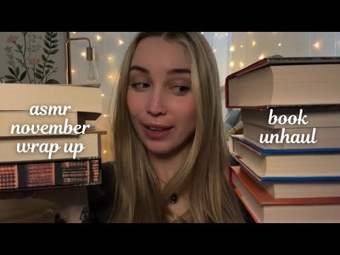 ASMR What I Read in November + Book Unhaul (Lofi, book triggers)