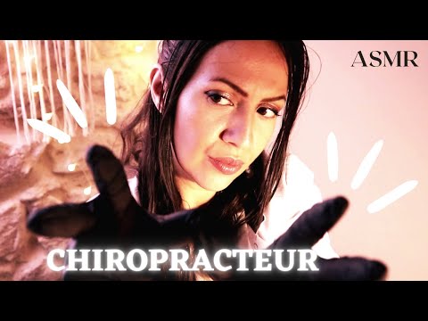 ❤️ ASMR CHIROPRACTEUR - examen et ajustements - sons de craquement