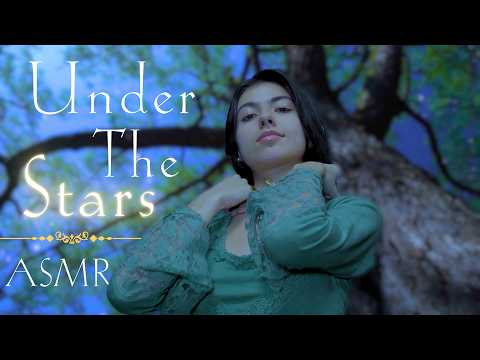 Beneath the Stars and Trees 🌳🌠 ASMR