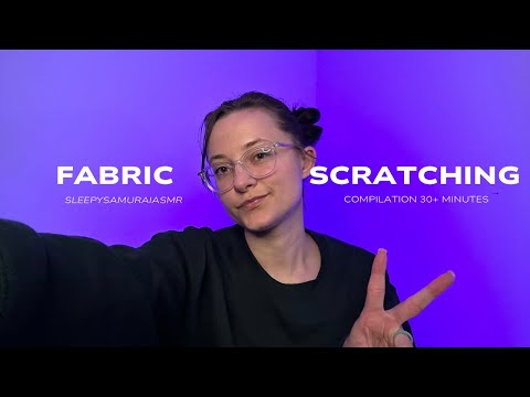 ASMR for Relaxation | Scratching Sounds on Fabric Compilation