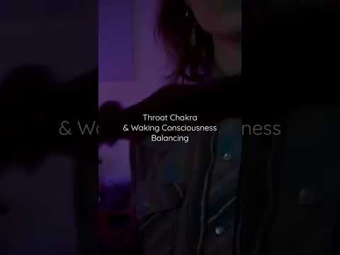 Throat Chakra& Waking Consciousness Balancing #reikishorts #shorts