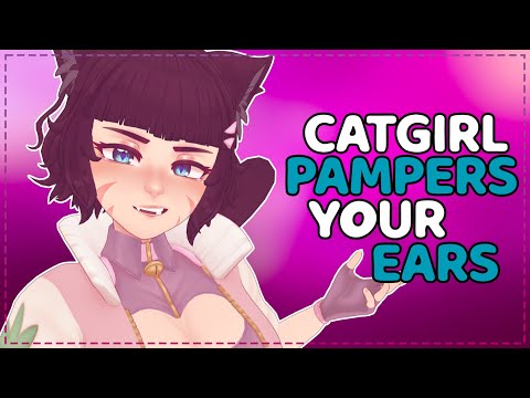 ASMR 🐾 Catgirl Pampers Your Ears With Tingles 👂