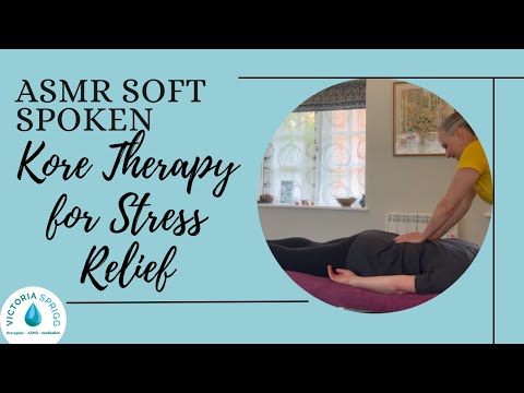 ASMR Whole KORE THERAPY Kinesiology Deep Abdominal Massage Tuina Neck Release for STRESS