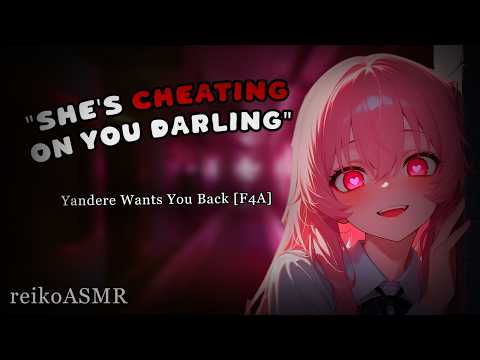 Yandere Ex.. Was Right About Your Girlfriend?! [F4A] [ASMR]