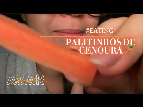 ASMR- Comendo cenoura com vc🥕