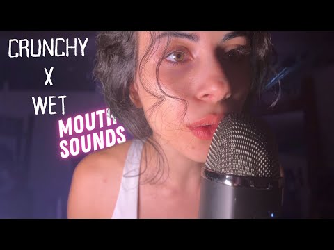 ASMR | Crunchy & Wet Super Tingly Mouth Sounds