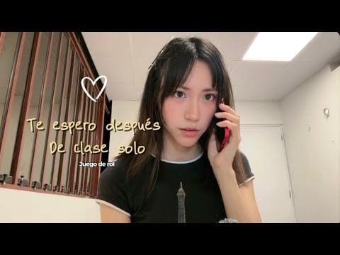La tímida Te espera después de clase💔-ROLEPLAY-SUSURROS