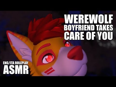 [Furry ASMR] Your werewolf boyfriend takes care of you (Personal Attention) [ENG/ITA] 🌕