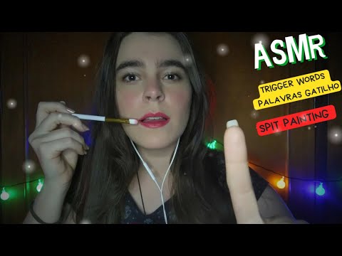 ASMR - Pintando Com Saliva Em Você E Palavras Gatilho • Spit Painting On You And Trigger Words