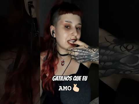 3 Gatilhos do ASMR que EU AMOO!!! 🖤 #asmr #asmrsounds
