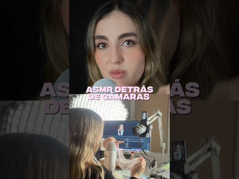 Detrás de cámaras haciendo #asmr #bts