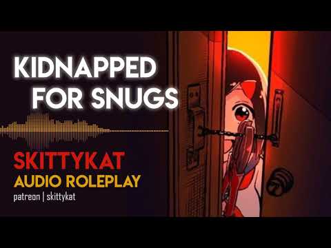 ASMR Yandere || Kidnapped for Snugs [F4A]