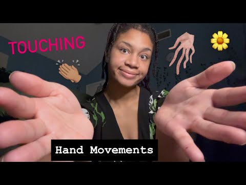 ASMR - Hand Movements (Kelsey)