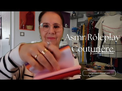 Asmr Français, Rôleplay " Couturière "🧵🧵🧵