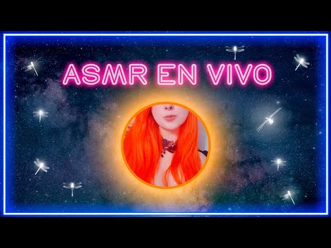 ASMR EN VIVO - 🧡🌙🦊