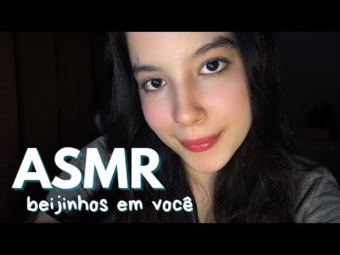 ASMR | Beijinhos em você 🩷