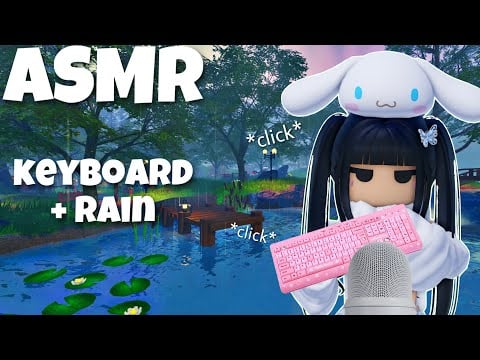 Roblox ASMR ~ relaxing keyboard + rain sounds 🌧💤 (NO TALKING)