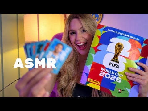 ASMR COMPLETANDO (finalmente) MEU ALBUM DA COPA DO MUNDO 2026
