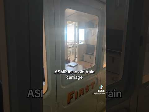 ASMR in an old train carriage #asmr #tingles #asmrtriggers #asmrvideos #relax