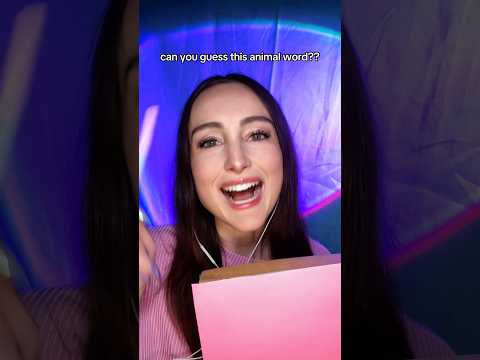 can you guess the animal word?? #asmr