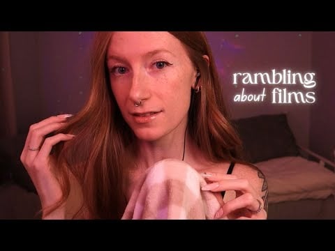 Soft-spoken ASMR | Rambling about films 🎬 (with cozy towel scratching)
