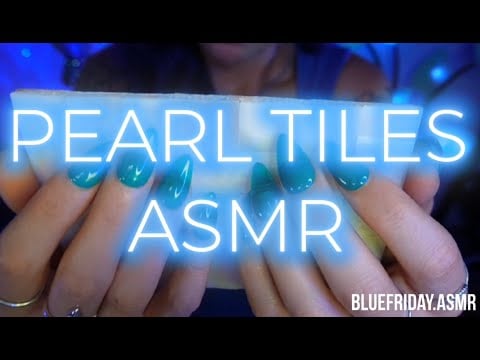Pearl Tiles ASMR🩵(No Music)