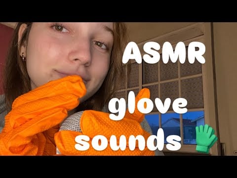 Glove Sounds ASMR