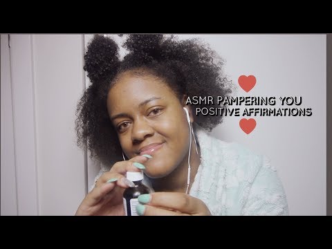 ASMR Pampering You | Positive Affirmations & Advice ~