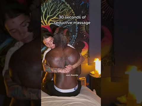 30 seconds of seductive massage