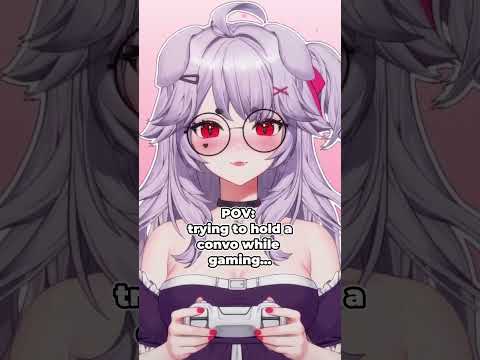 i cant multitask...  #vtuber