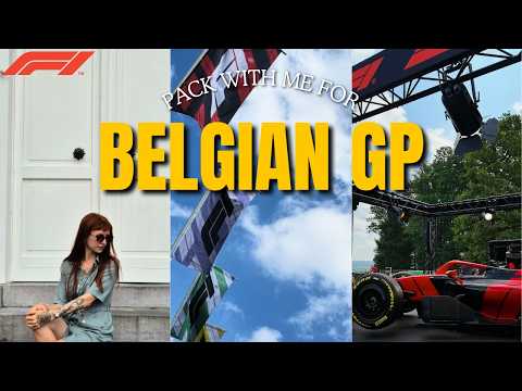 PACK & TRAVEL WITH ME TO BELGIAN GP 2026!🏎️ | F1 Vlog, Outfits & Spa-Francorchamps