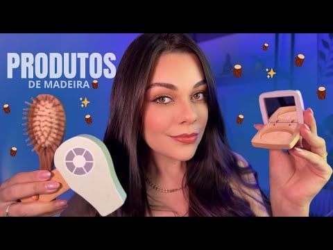 ASMR: Cabelo E Maquiagem Com Produtos de Madeira 🪵💆🏻‍♀️ 