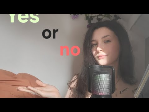 yes or no questions? (ASMR)