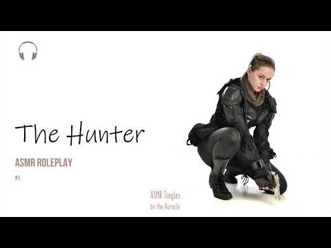 The Hunter [ASMR] ★ Audio Series Roleplay ★ [Binaural] Close up [Gender-neutral]
